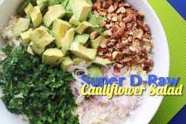 Super D-Raw Cauliflower Salad