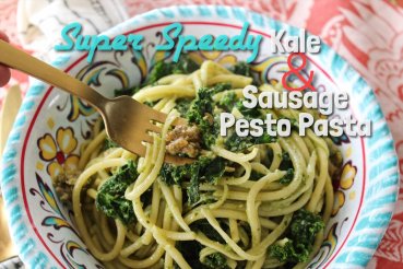 Super Speedy Kale and Sausage Pesto Pasta